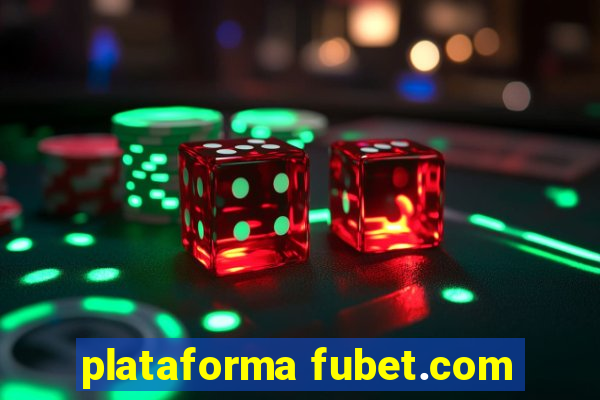 plataforma fubet.com